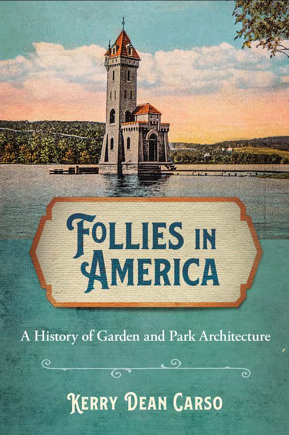 Cover of Follies in America by Kerry Dean Carso (2021)